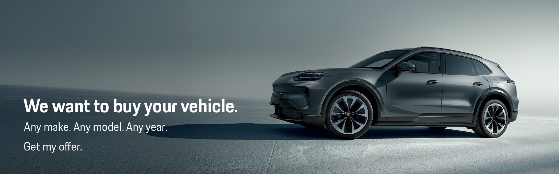 We want to buy your vehicle